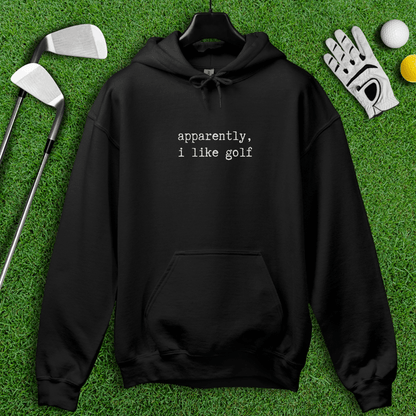 Apparently I Like Golf Hoodie - TeeHee Golf Gear