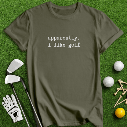 Apparently I Like Golf T-shirt - TeeHee Golf Gear