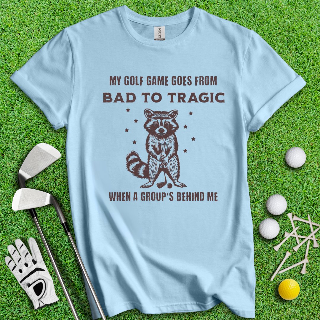 Bad to Tragic Golf Raccoon T-shirt - TeeHee Golf Gear