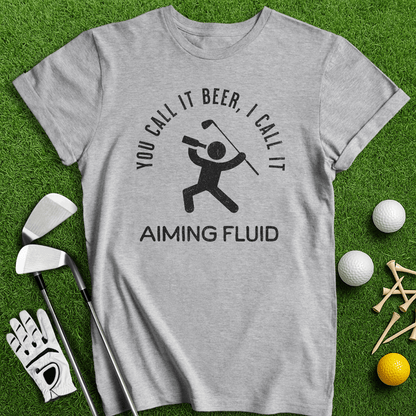 Beer Aiming Fluid T-Shirt - TeeHee Golf Gear