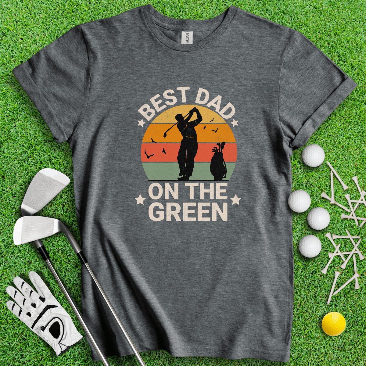 Best Dad On the Green T - Shirt - TeeHee Golf Gear