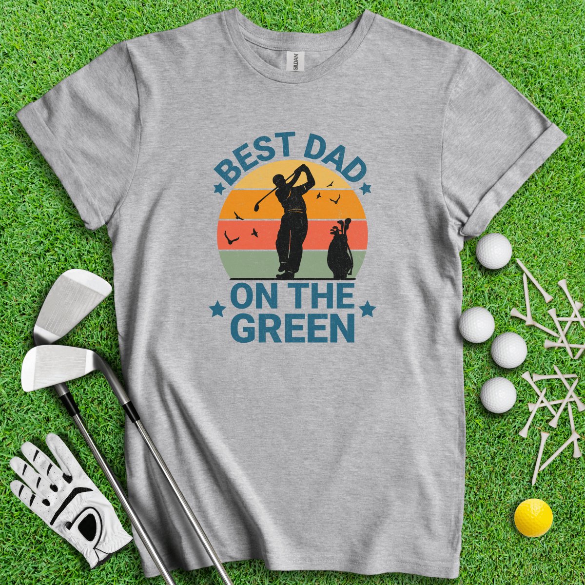 Best Dad On the Green T - Shirt - TeeHee Golf Gear