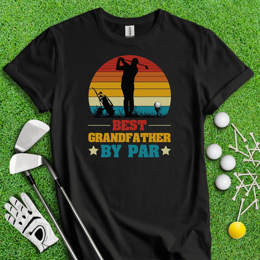 Best Grandfather by Par T - Shirt - TeeHee Golf Gear