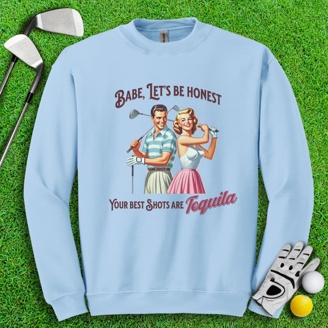 Best Shots Are Tequila Crewneck - TeeHee Golf Gear