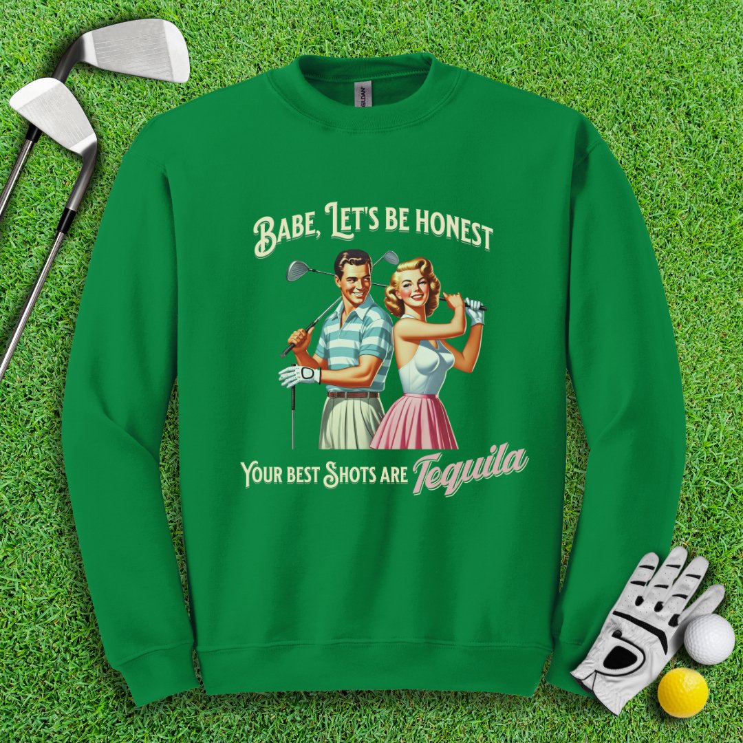 Best Shots Are Tequila Crewneck - TeeHee Golf Gear