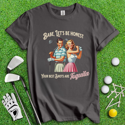 Best Shots Are Tequila T-Shirt - TeeHee Golf Gear