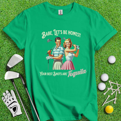 Best Shots Are Tequila T-Shirt - TeeHee Golf Gear