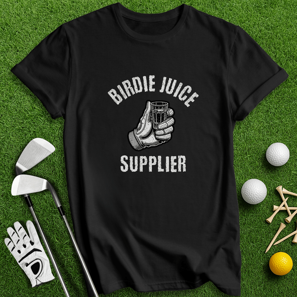Birdie Juice Supplier T-Shirt - TeeHee Golf Gear