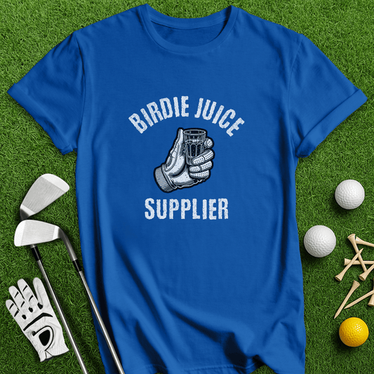 Birdie Juice Supplier T-Shirt - TeeHee Golf Gear