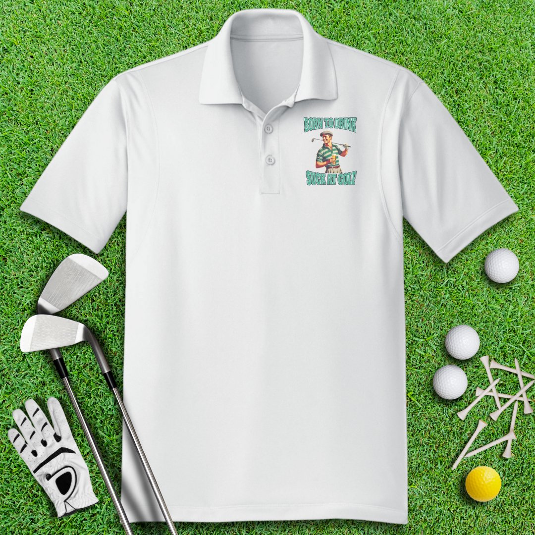 Born To Drink Polo Shirt - TeeHee Golf Gear