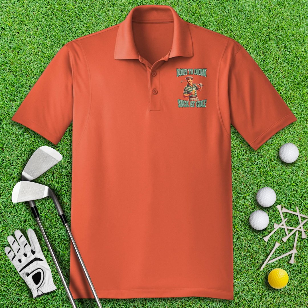 Born To Drink Polo Shirt - TeeHee Golf Gear