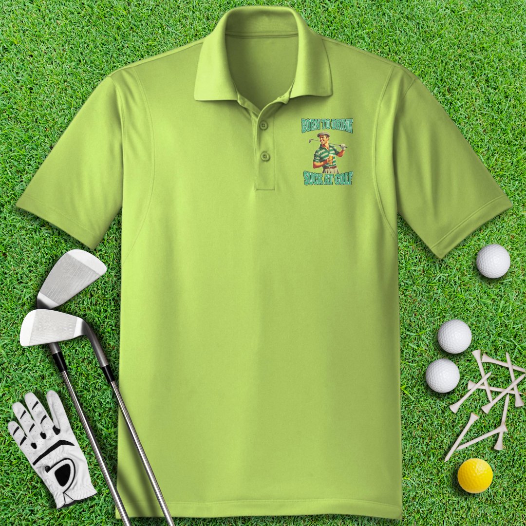 Born To Drink Polo Shirt - TeeHee Golf Gear