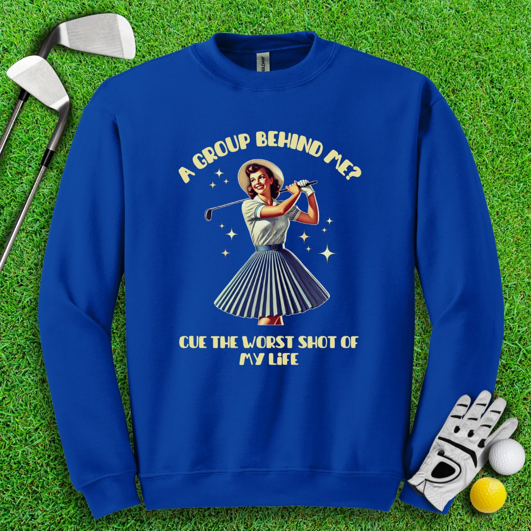 Can't Golf When Group Behind Me Crewneck - TeeHee Golf Gear