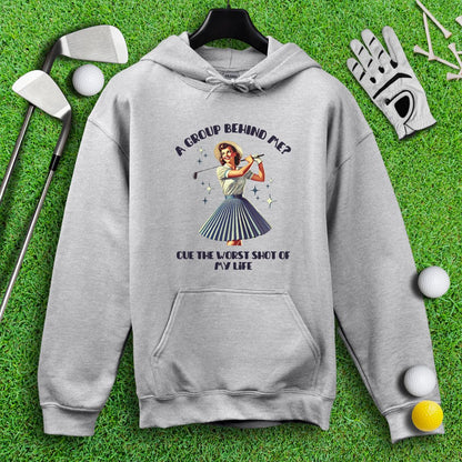 Can't Golf When Group Behind Me Hoodie - TeeHee Golf Gear