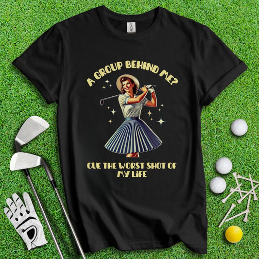 Can't Golf When Group Behind Me Retro T-Shirt - TeeHee Golf Gear