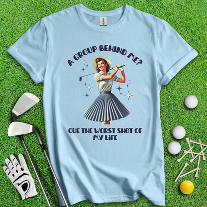 Can't Golf When Group Behind Me Retro T-Shirt - TeeHee Golf Gear