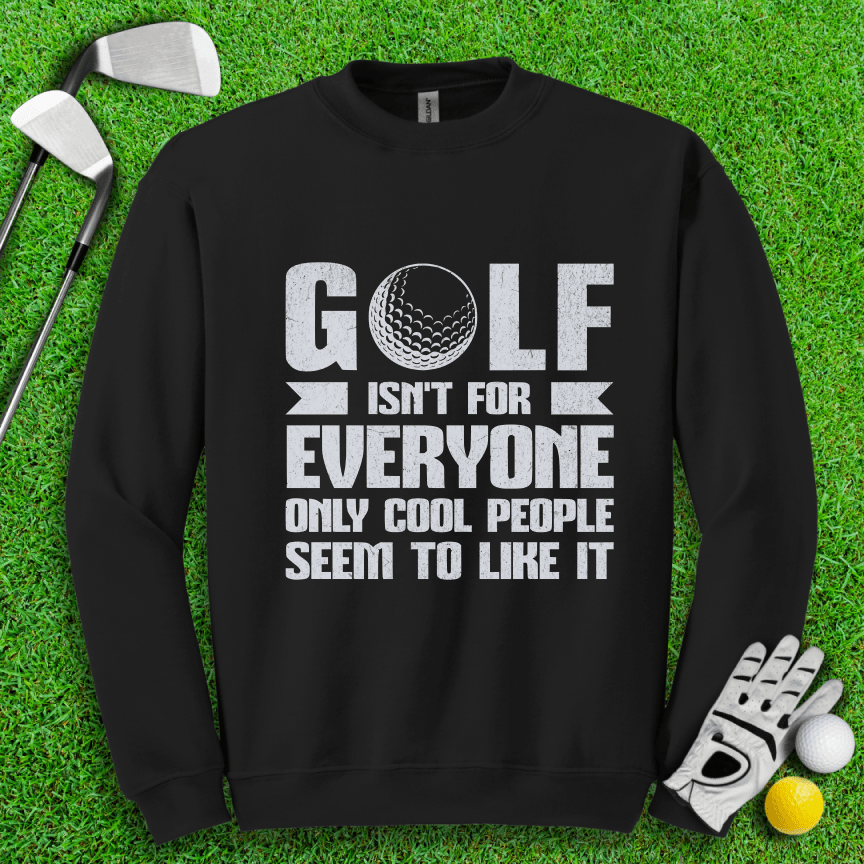 Cool People Like Golf Crewneck - TeeHee Golf Gear