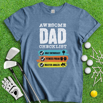 Dad - Golf, Fitness, Fishing T - Shirt - TeeHee Golf Gear