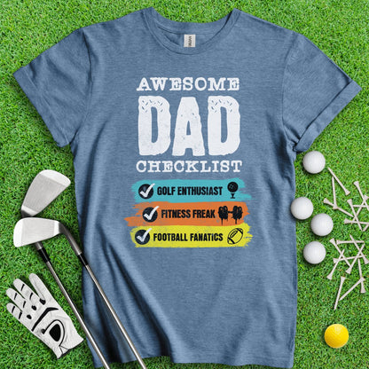 Dad - Golf, Fitness, Football T - Shirt - TeeHee Golf Gear