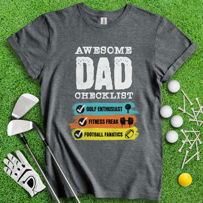 Dad - Golf, Fitness, Football T - Shirt - TeeHee Golf Gear