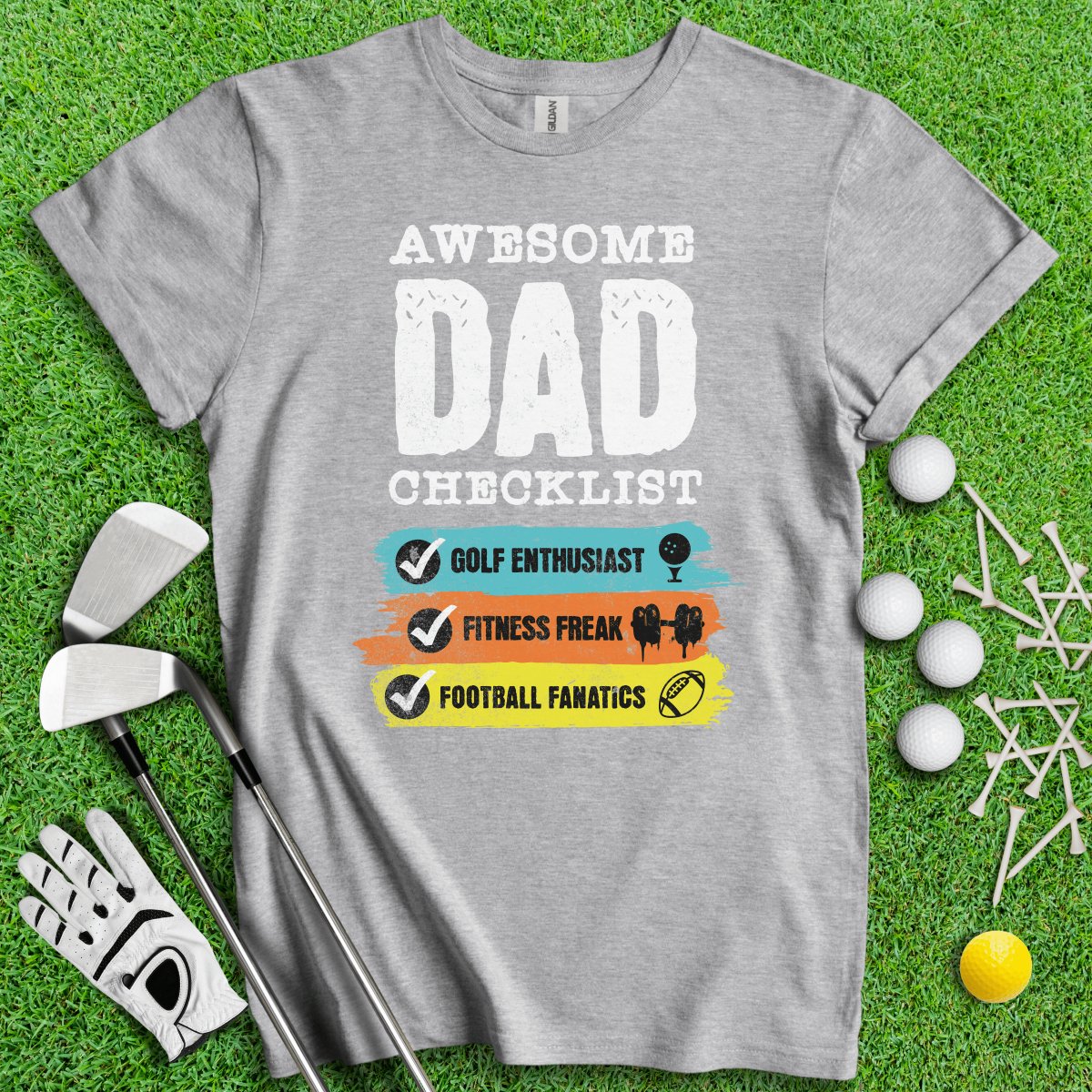 Dad - Golf, Fitness, Football T - Shirt - TeeHee Golf Gear