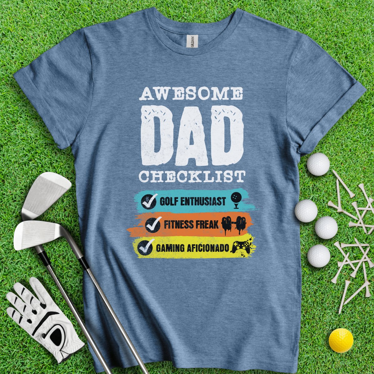 Dad - Golf, Fitness, Gaming T - Shirt - TeeHee Golf Gear