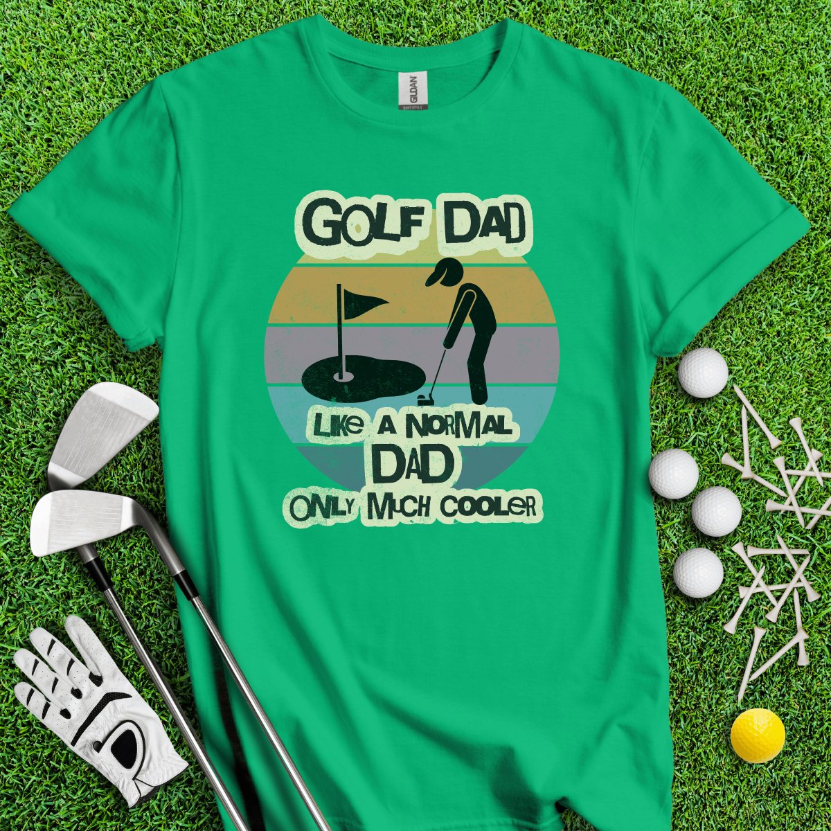 Dad - Like Normal Dad Only Much Cooler T - Shirt - TeeHee Golf Gear