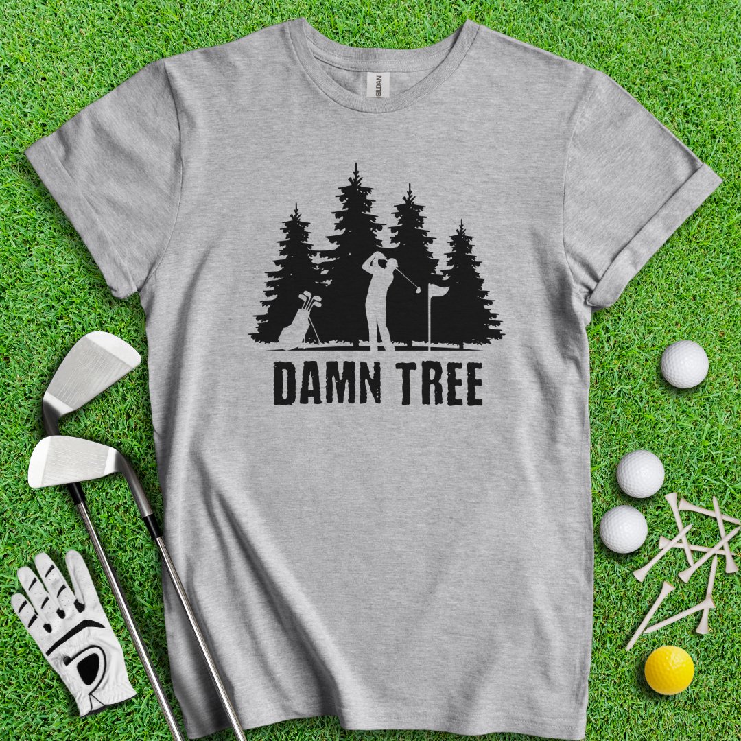 Damn Tree T-Shirt - TeeHee Golf Gear