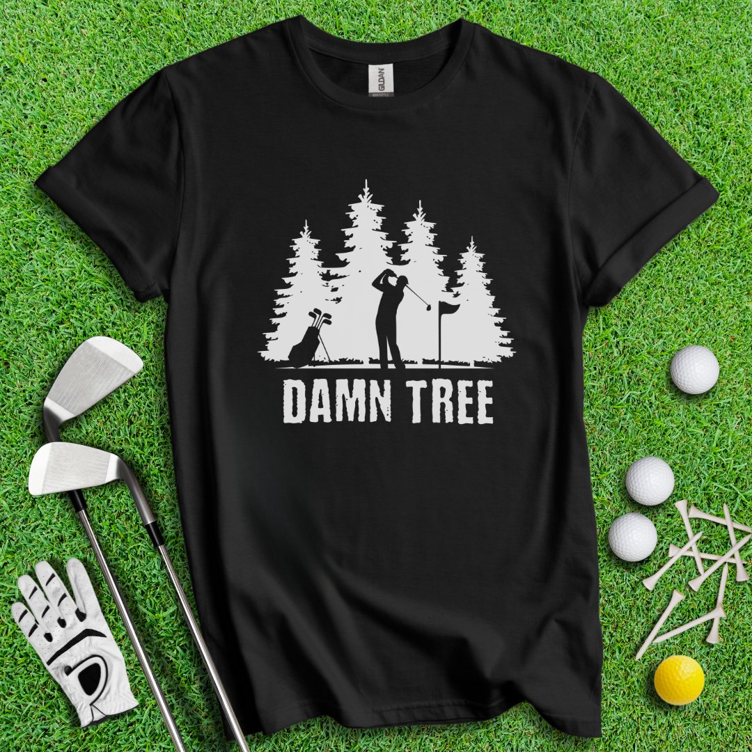 Damn Tree T-Shirt - TeeHee Golf Gear