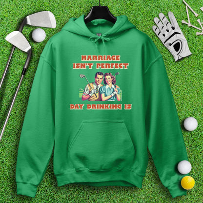 Day Drinking is Perfect Hoodie - TeeHee Golf Gear