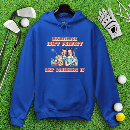 Day Drinking is Perfect Hoodie - TeeHee Golf Gear