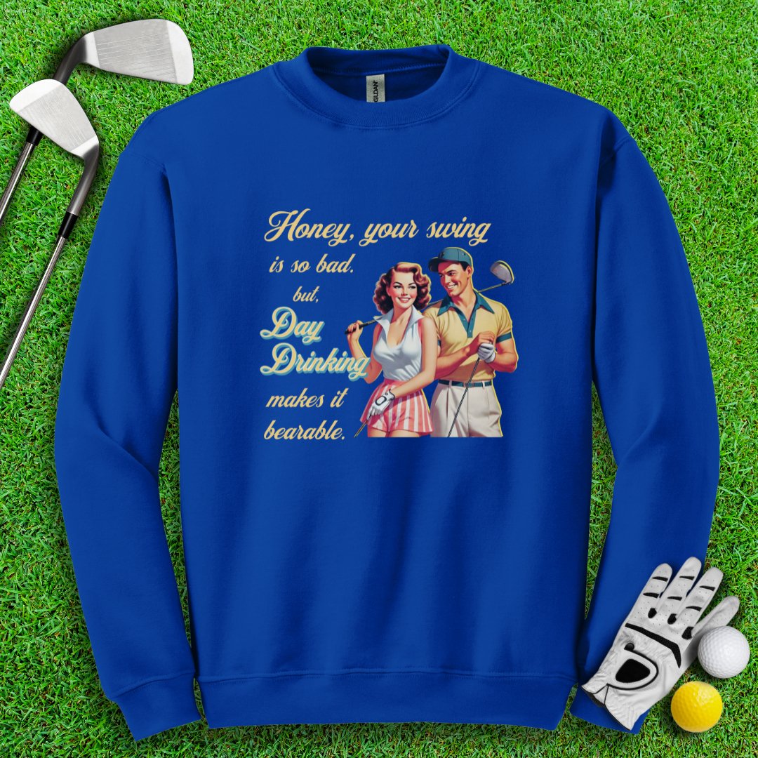 Day Drinking Makes It Bearable Crewneck - TeeHee Golf Gear