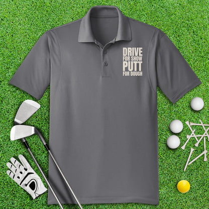 Drive For Show, Putt For Dough Funny Golf Polo Shirt - TeeHee Golf Gear