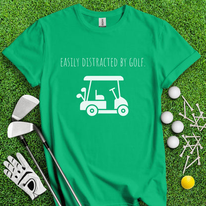 Easily Distracted By Golf Funny T - Shirt - TeeHee Golf Gear