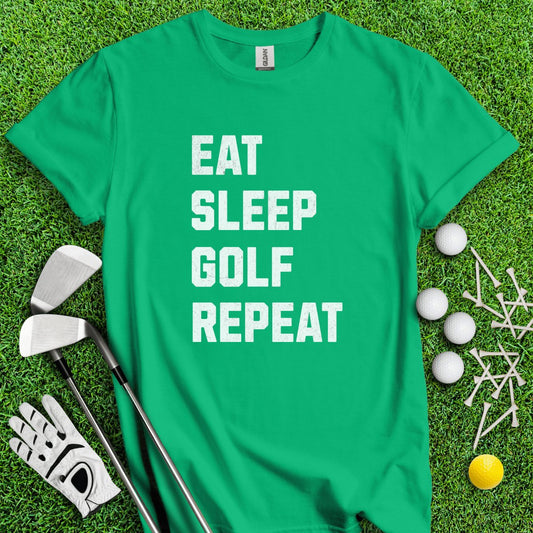 Eat Sleep Golf Repeat T - Shirt - TeeHee Golf Gear