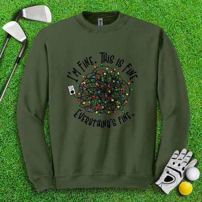 Everything Is Fine Crewneck - TeeHee Golf Gear