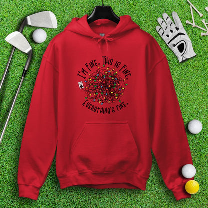 Everything Is Fine Hoodie - TeeHee Golf Gear