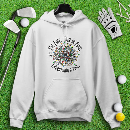 Everything Is Fine Hoodie - TeeHee Golf Gear