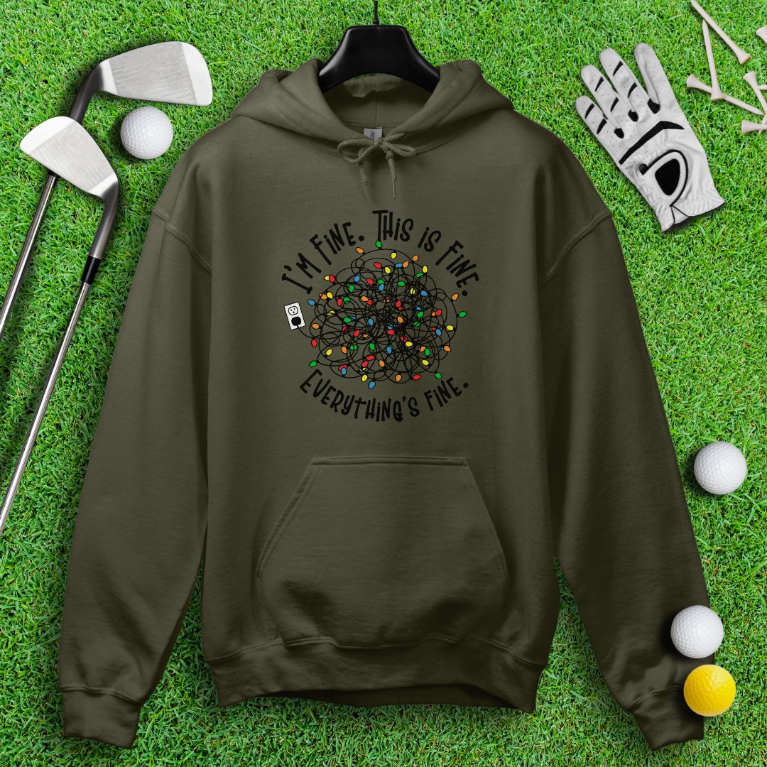 Everything Is Fine Hoodie - TeeHee Golf Gear