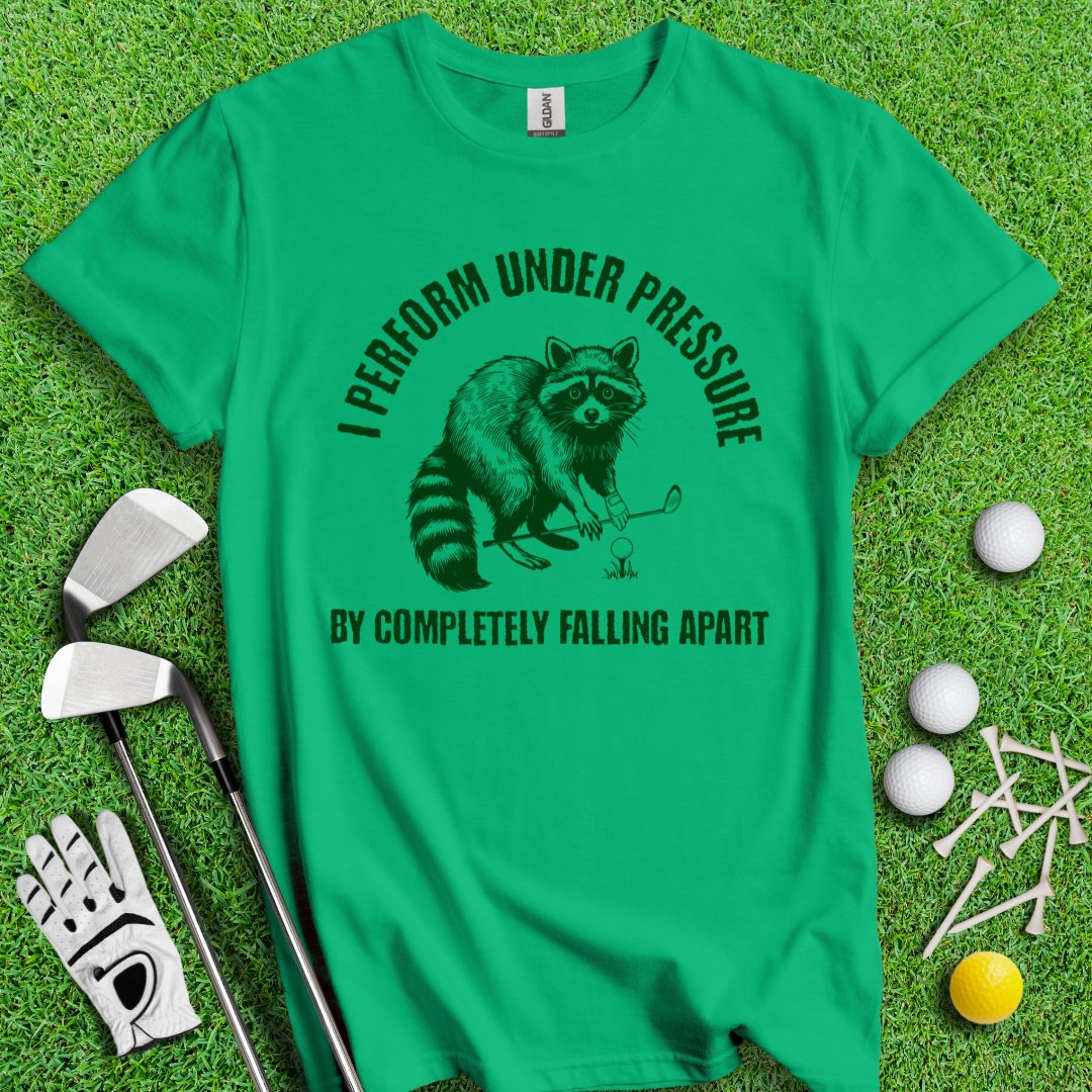 Falling Apart Under Pressure Raccoon T-shirt - TeeHee Golf Gear