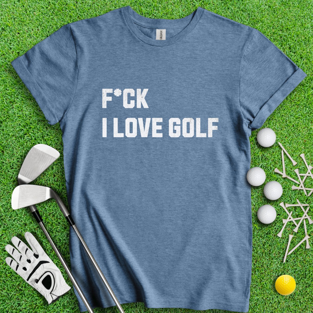 F*ck I Love Golf T - Shirt - TeeHee Golf Gear