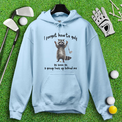 Forgot How to Golf Raccoon Hoodie - TeeHee Golf Gear