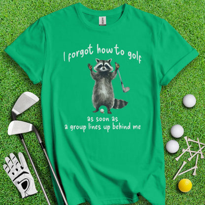 Forgot How to Golf Raccoon T-shirt - TeeHee Golf Gear