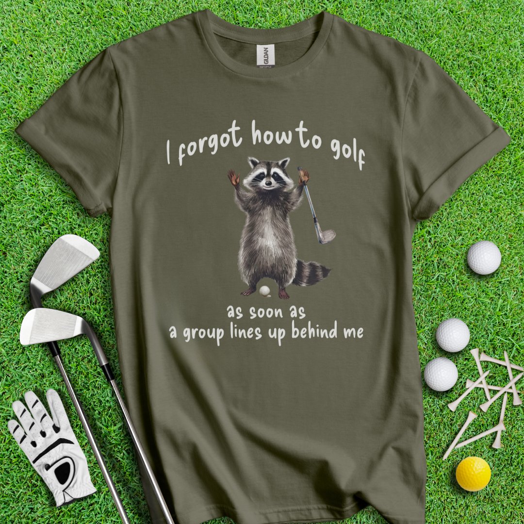 Forgot How to Golf Raccoon T-shirt - TeeHee Golf Gear