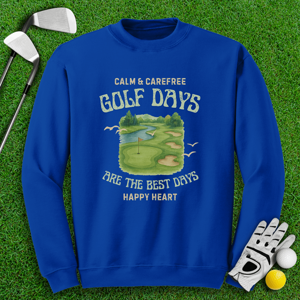 Golf Days Best Days Crewneck - TeeHee Golf Gear