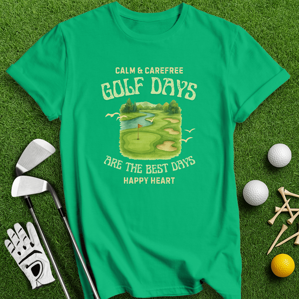 Golf Days Best Days T-shirt - TeeHee Golf Gear