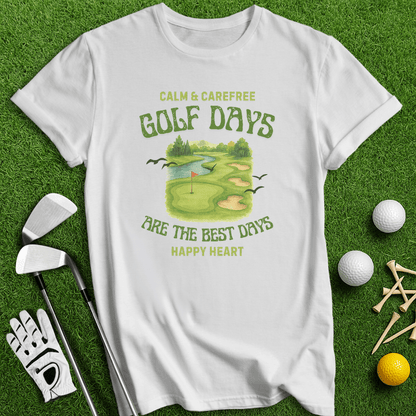 Golf Days Best Days T-shirt - TeeHee Golf Gear