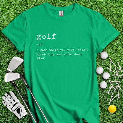 Golf Dictionary Definition Funny Golf T - Shirt - TeeHee Golf Gear