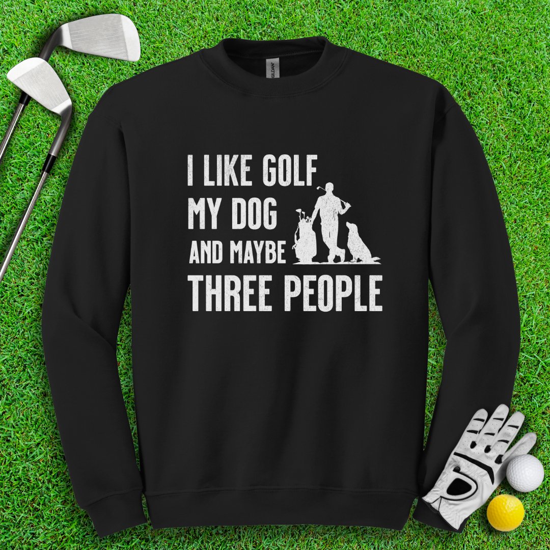 Golf, Dog, and Maybe 3 People Crewneck - TeeHee Golf Gear