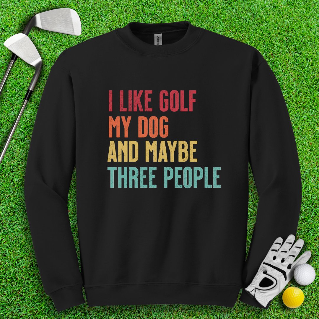 Golf, Dog, and Maybe 3 People Crewneck - TeeHee Golf Gear